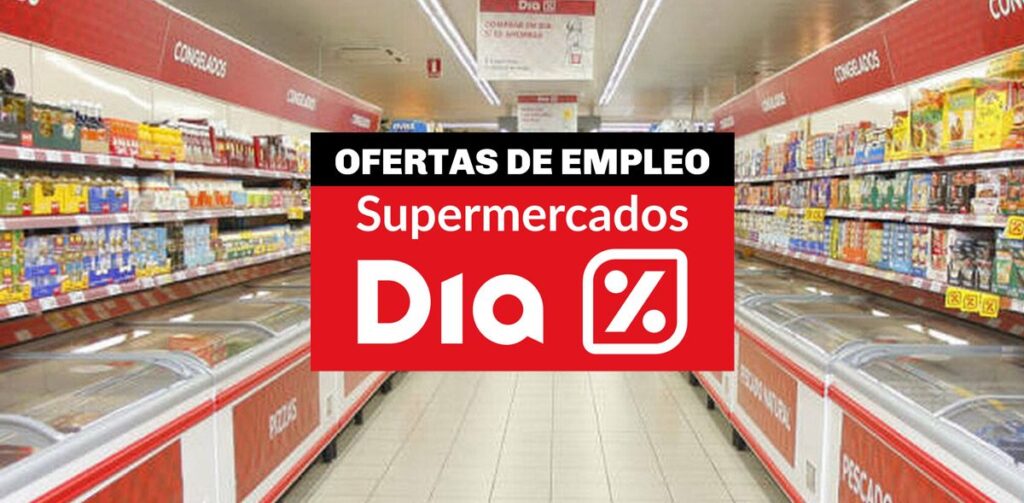 Nuevas Ofertas De Trabajo En DIA En Diciembre